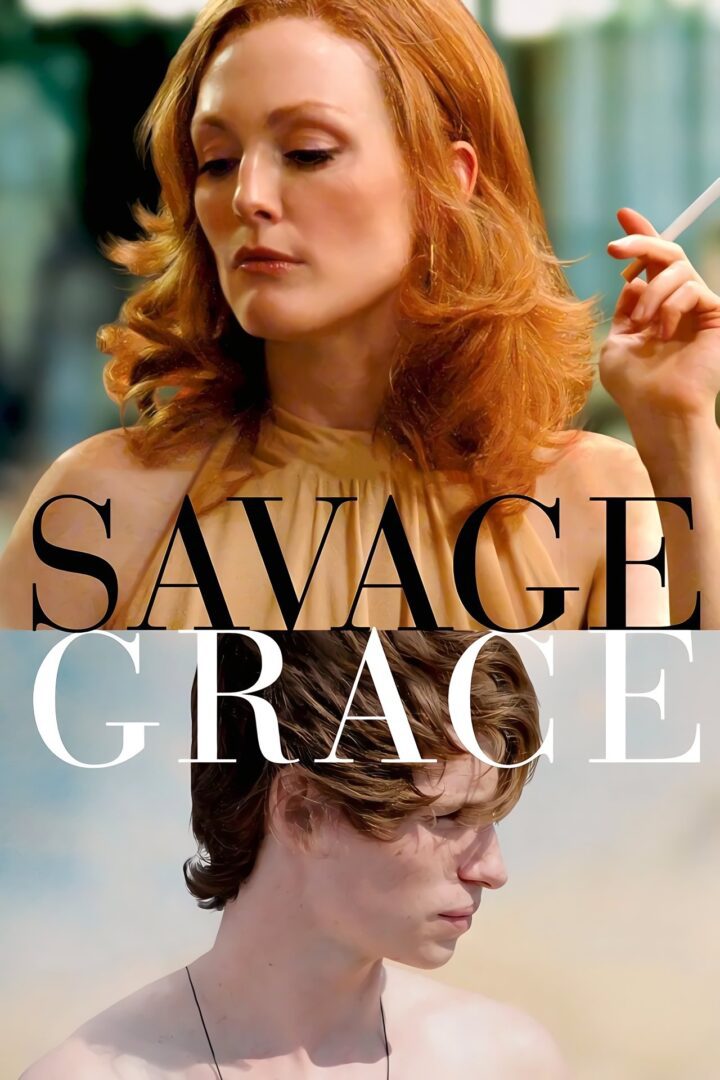 دانلود فیلم Savage Grace 2007 بدون سانسور با پخش آنلاین
