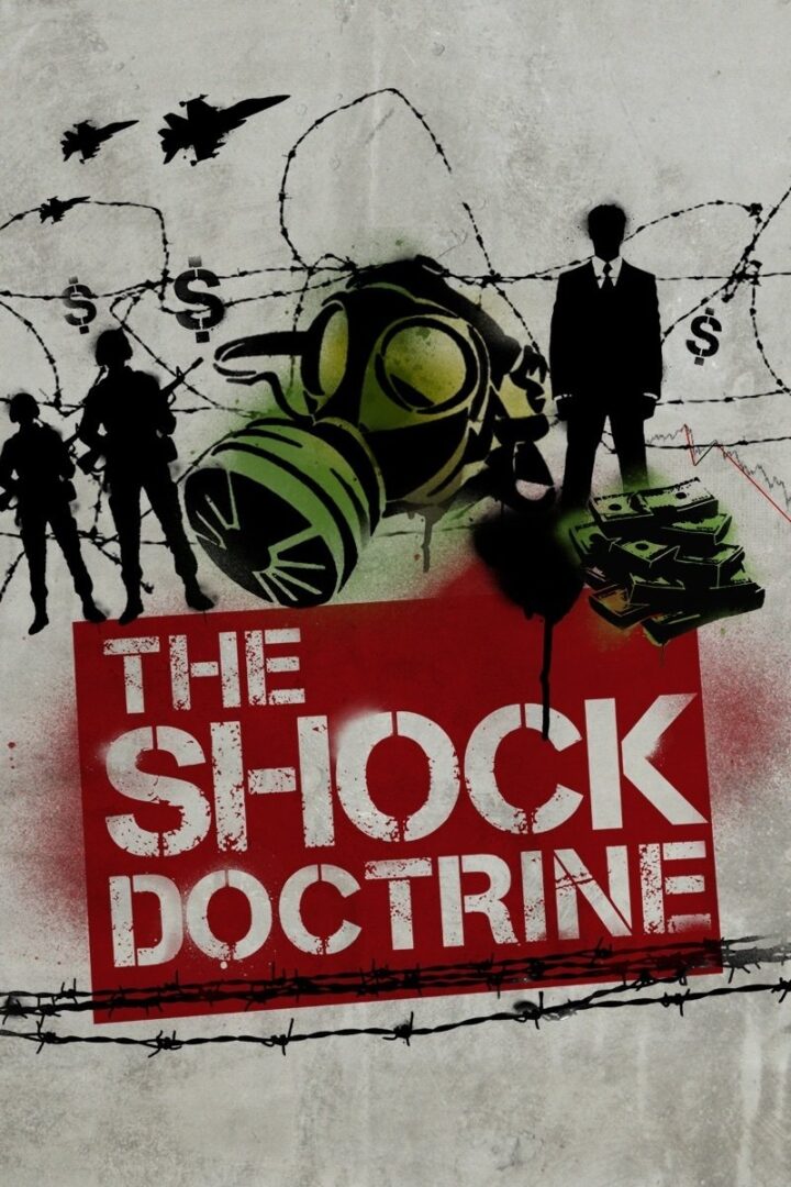 دانلود فیلم The Shock Doctrine 2009 بدون سانسور با پخش آنلاین