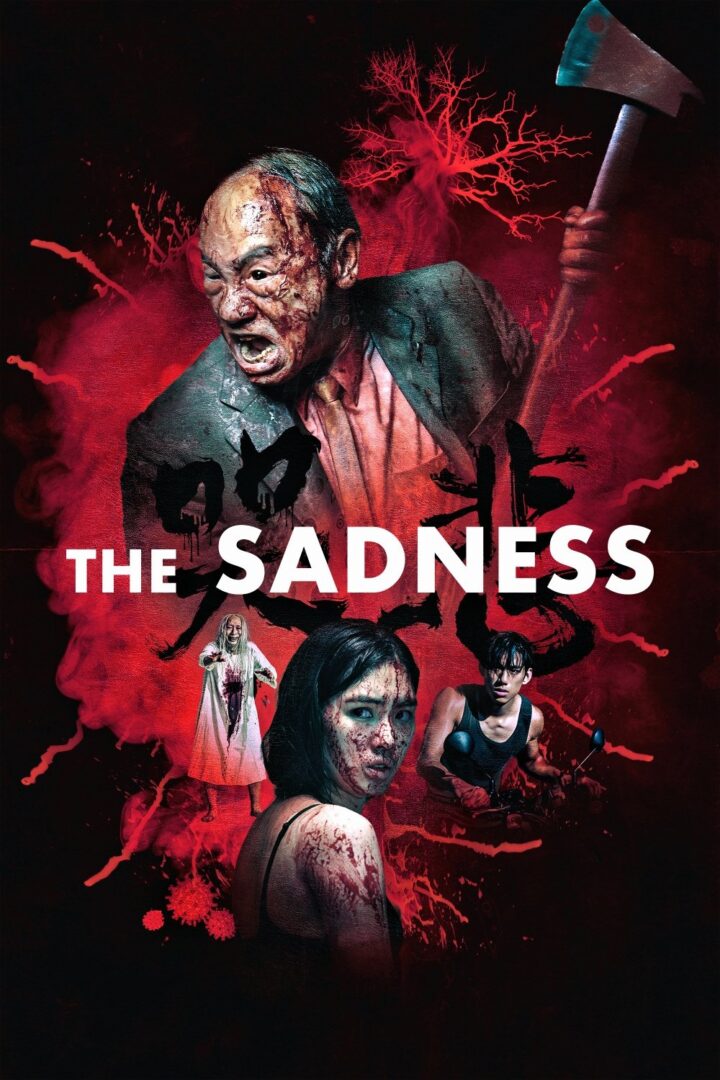 دانلود فیلم The Sadness 2021 بدون سانسور با پخش آنلاین