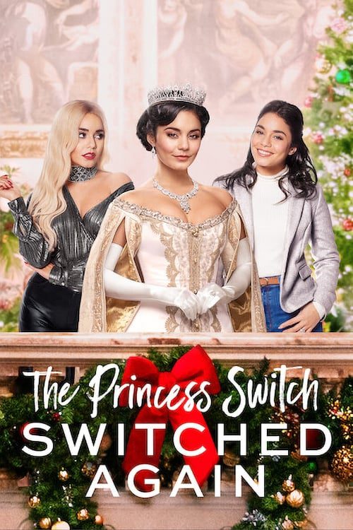 دانلود فیلم The Princess Switch: Switched Again 2020 بدون سانسور با پخش آنلاین