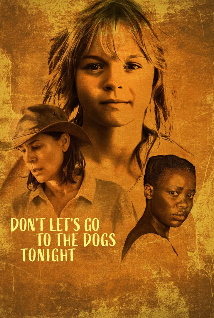 دانلود فیلم Don’t Let’s Go to the Dogs Tonight 2024 بدون سانسور