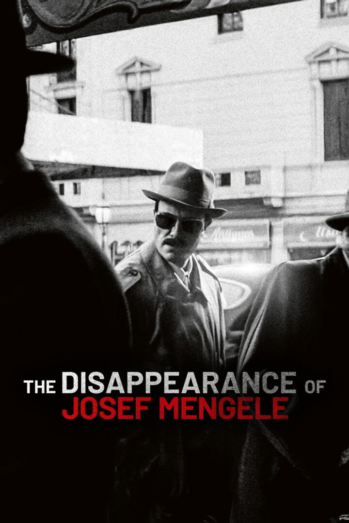 دانلود فیلم The Disappearance of Josef Mengele 2025 بدون سانسور
